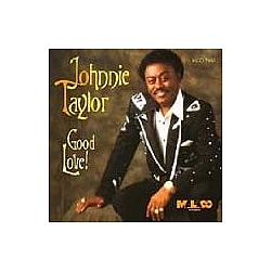 Johnnie Taylor - Good Love album