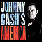 Johnny Cash - Johnny Cash&#039;s America альбом
