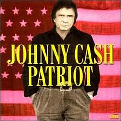 Johnny Cash - Johnny Cash Patriot альбом