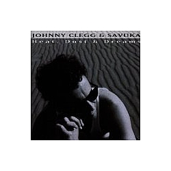 Johnny Clegg &amp; Savuka - Heat Dust &amp; Dreams альбом