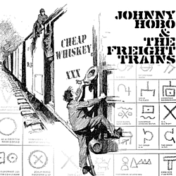 Johnny Hobo And The Freight Trains - caught in the act of not being awesome album