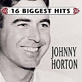 Johnny Horton - 16 Biggest Hits album