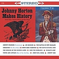 Johnny Horton - Johnny Horton Makes History альбом