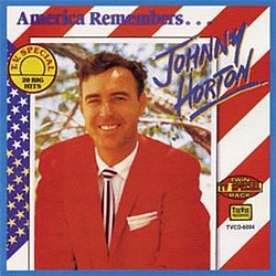Johnny Horton - America Remembers Johnny Horton album