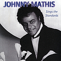 Johnny Mathis - More Johnny&#039;s Greatest Hits/In A Sentimental Mood Mathis Sings Ellington/Better Together-The Duet Al альбом