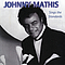 Johnny Mathis - More Johnny&#039;s Greatest Hits/In A Sentimental Mood Mathis Sings Ellington/Better Together-The Duet Al album