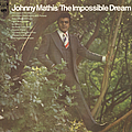 Johnny Mathis - The Impossible Dream album