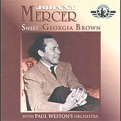 Johnny Mercer - Sweet Georgia Brown альбом