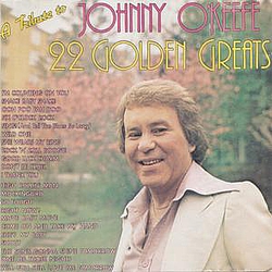 Johnny O&#039;keefe - 22 Golden Greats album