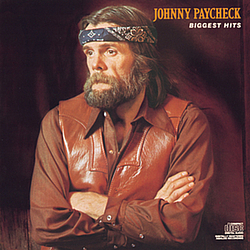 Johnny Paycheck - Biggest Hits album