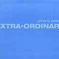Johnny Q. Public - Extra-Ordinary альбом