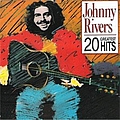 Johnny Rivers - 20 Greatest Hits album