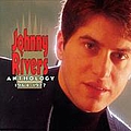 Johnny Rivers - Anthology 1964-1977, Volume 2 альбом
