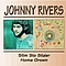 Johnny Rivers - Slim Slo Slider/Home Grown альбом