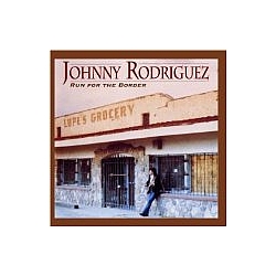 Johnny Rodriguez - Run for the Border альбом