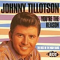 Johnny Tillotson - You&#039;re the Reason: The Best of the MGM Years album