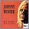Johnny Winter - No Time to Live album