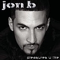 Jon B. - Pleasures You Like album