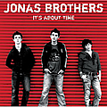 Jonas Brothers - It&#039;s About Time album