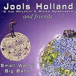 Jools Holland - Small World Big Band альбом