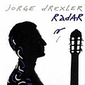 Jorge Drexler - Radar album