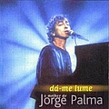 Jorge Palma - Dá-me Lume альбом