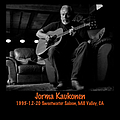 Jorma Kaukonen - 1995-12-20 Sweetwater Saloon, Mill Valley, CA альбом