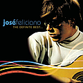 José Feliciano - The Definite Best альбом