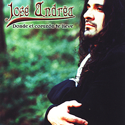 Jose Andrea - Donde El Corazion Te Lleve album