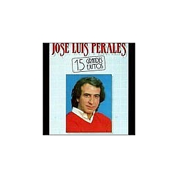 José Luis Perales - 15 Grandes Exitos album