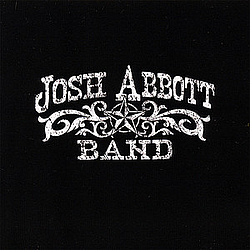Josh Abbott Band - Josh Abbott Band LP album