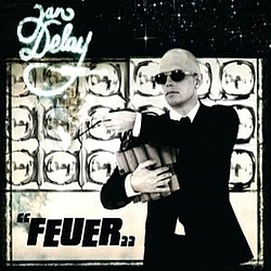 Jan Delay - Feuer album