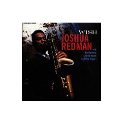 Joshua Redman - Wish альбом