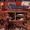 Jr. Hank Williams - Hank Williams, Jr.&#039;s Greatest Hits, Vol.2 album