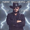 Jr. Hank Williams - Wild Streak album