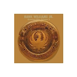 Jr. Hank Williams - Greatest Hits Vol 3 album