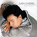 Juan Gabriel - Inocente de Ti album