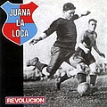 Juana La Loca - Revolucion альбом