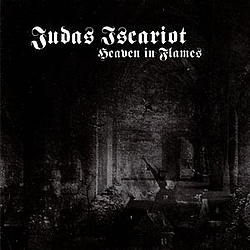 Judas Iscariot - Heaven In Flames альбом