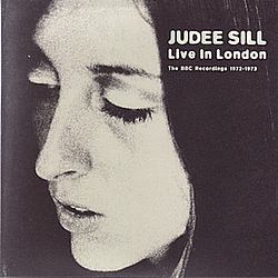 Judee Sill - Live In London - The BBC Recordings 1972 - 1973 альбом