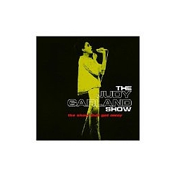 Judy Garland - The Judy Garland Show - The Show That Got Away album