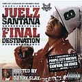 Juelz Santana - Final Destination альбом