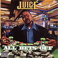 Juice - All Bets Off album