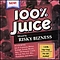 Juice - 100% Juice альбом