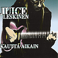 Juice Leskinen - Kautta aikain (disc 2) album