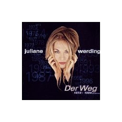 Juliane Werding - Der Weg 1972 - 1999 album