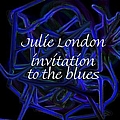Julie London - Invitation To The Blues album
