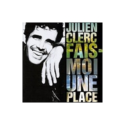 Julien Clerc - Fais-Moi Une Place album