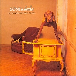 Sonia Dada - Lay Down And Love It Live альбом
