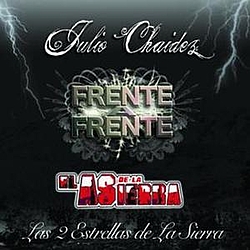 Julio Chaidez - Frente A Frente &quot;Las 2 Estrellas De Sierra&quot; album